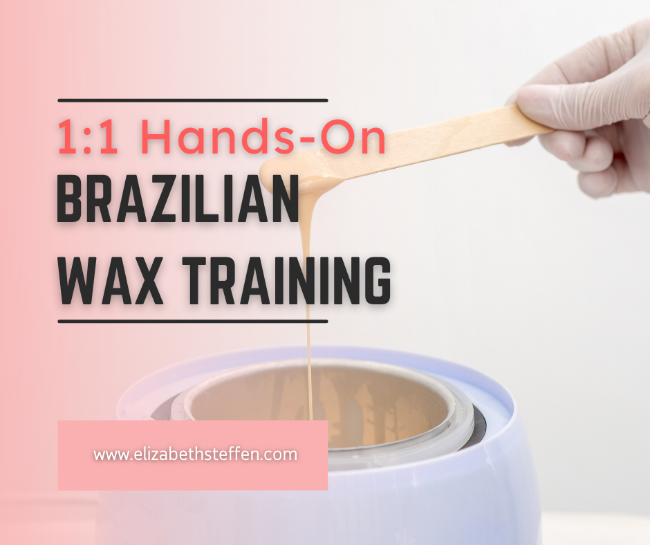 1:1 Hands-On Brazilian Wax Training